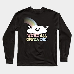 Happy Cloud Predicting the Future Long Sleeve T-Shirt